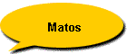 Matos