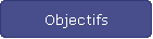 Objectifs