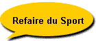 Refaire du Sport