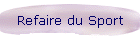 Refaire du Sport