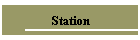 Station